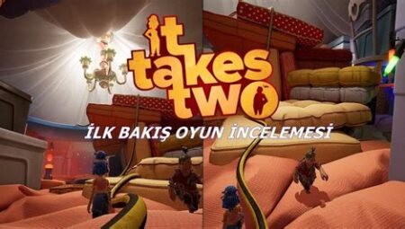 It Takes Two: Kooperatif Macera İncelemesi